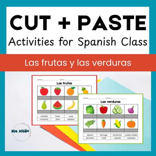 Las frutas y las verduras: Cut + Paste Activities for Spanish Class